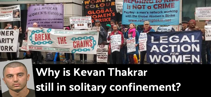 Kevan Thakrar in solitary